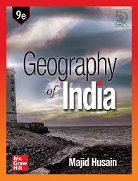 Geography of india 9thEdition By Majid Husain 2024
